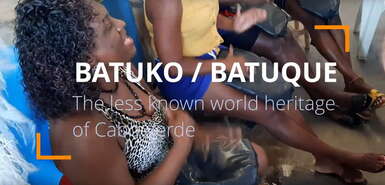Screenshot Titelbild youtube-Video - Batuko - Das wenig bekannte Weltkulturerbe von Kap Verde