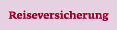 Reiseversicherung Europäische Online abschliessen